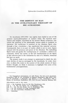 The Destiny of Man in the Evolutionary Thought of Sri Aurobindo
