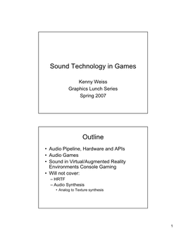 Sound Technology in Games Outline