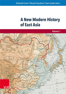 A New Modern History of East Asia (Vol