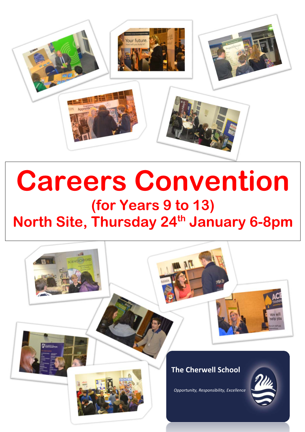 Careers Convention (For Years 9 to 13) North Site, Thursday 24Th January 6-8Pm