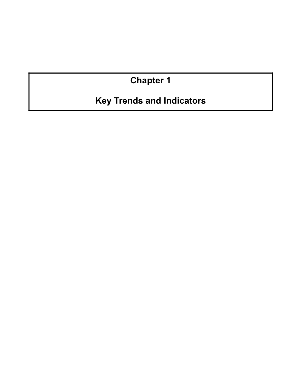 Chapter 1 Key Trends and Indicators