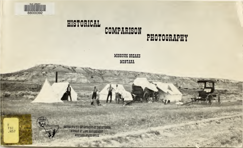 Historical Comparison Photography : Missouri Breaks, Montana