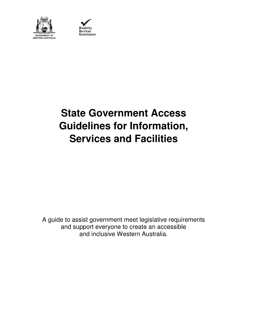 State Government Access Guidelines for Information, Services and Facilities