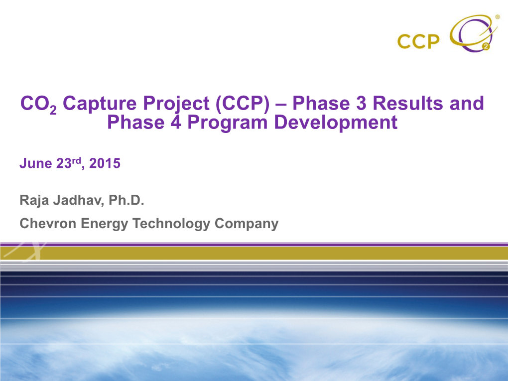 CCP) – Phase 3 Results and Phase 4 Program Development