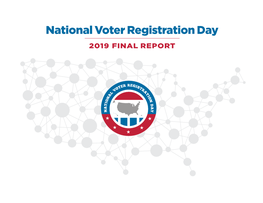 2019 National Voter Registration Day Final Report