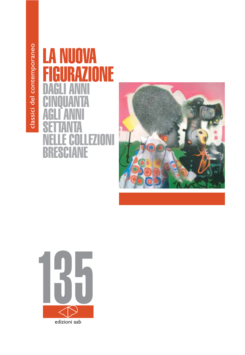 Catalogo 135 LA NUOVA FIGURAZIONE