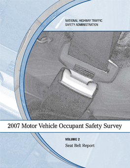 2007 Motor Vehicle Occupant Safety Survey