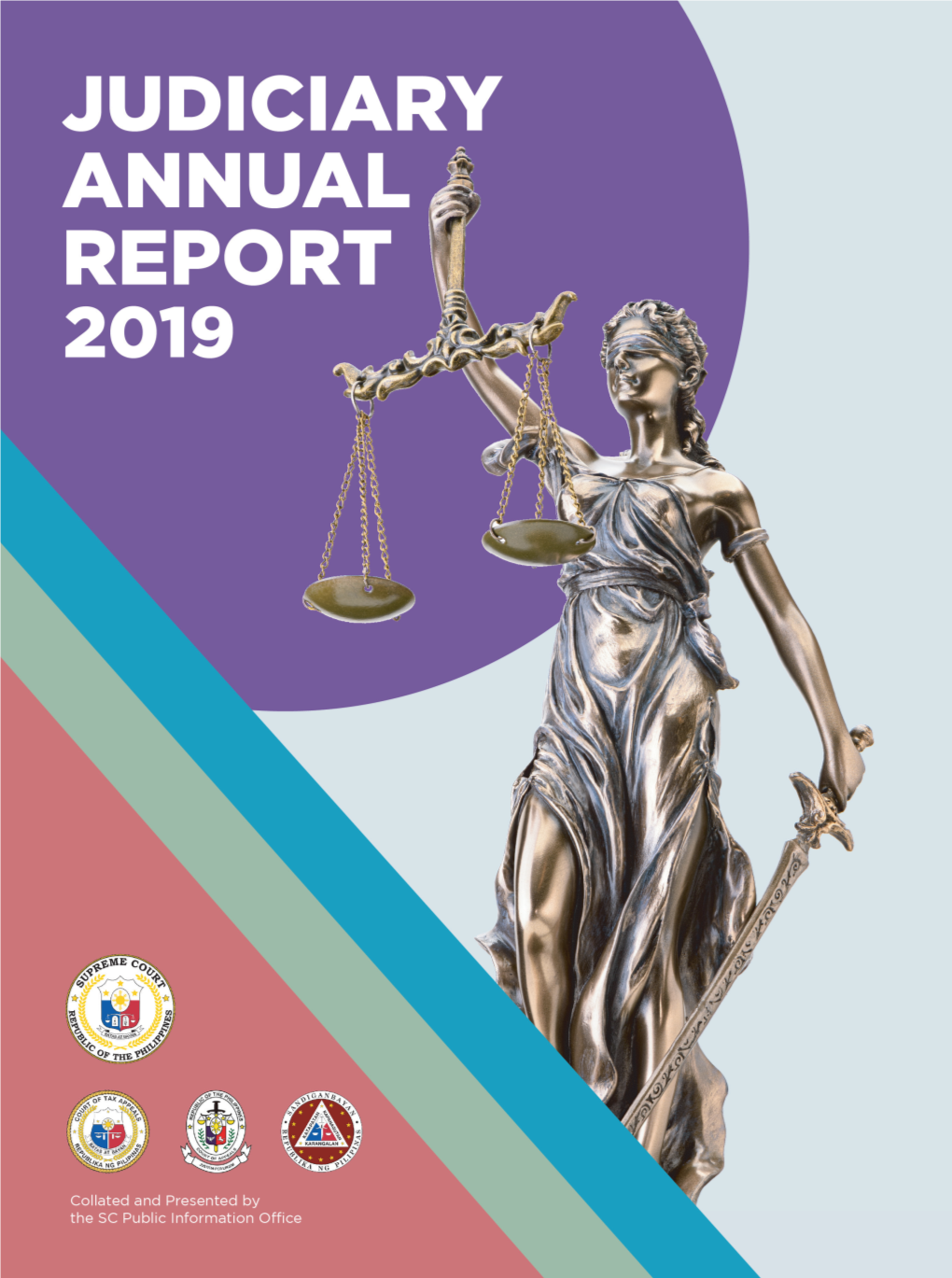 2019 Judiciary Annual Report Is Historic As It Is Delivered in the Middle of a Global Pandemic