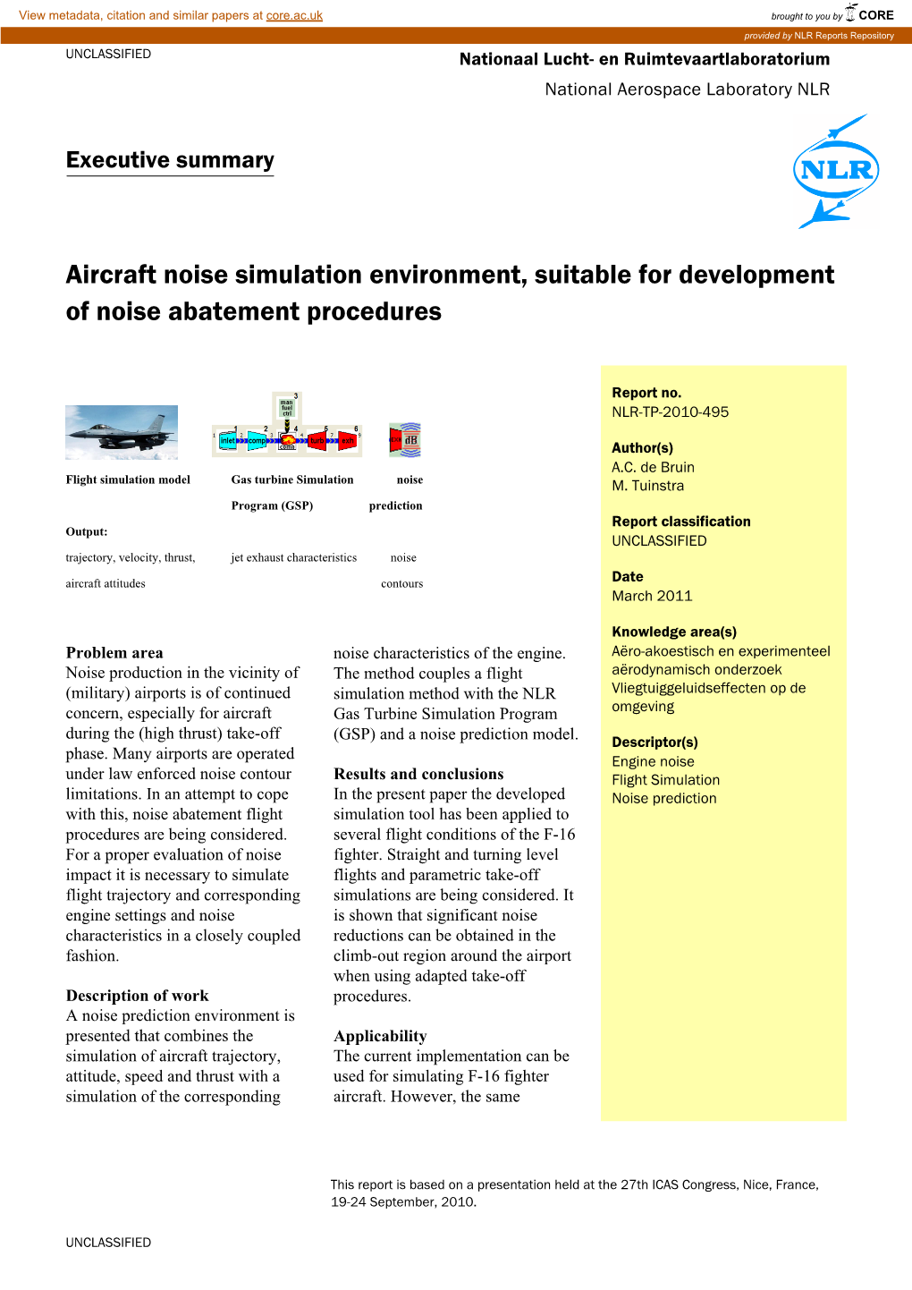 Aircraft Noise Simulation Environment, Suitable for Development of Noise Abatement Procedures