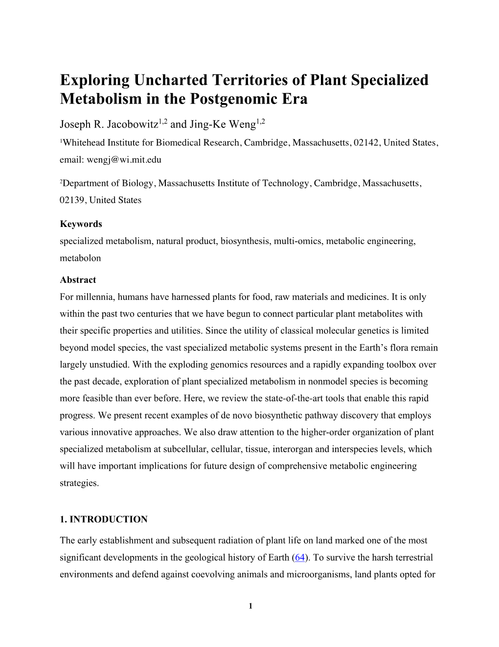 Exploring Uncharted Territories of Plant Specialized Metabolism in the Postgenomic Era