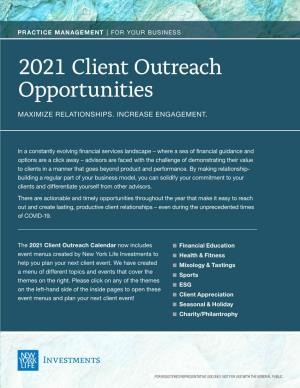 2021 Client Outreach Opportunities