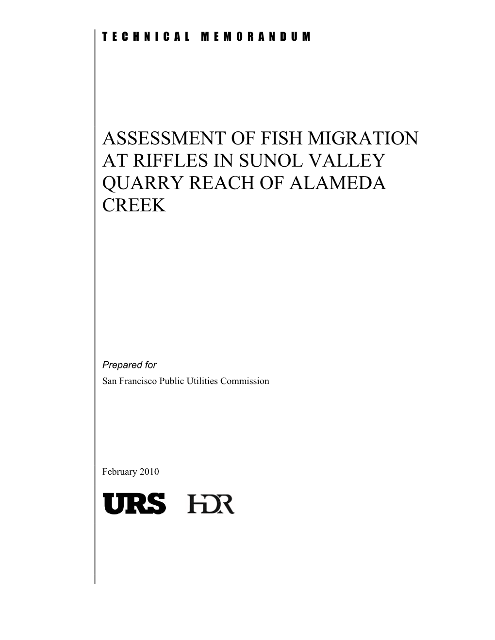 Assessment of Fish Migration at Riffles in Sunol Valley Quarry Reach of Alameda Creek