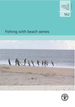 Fishing with Beach Seines AQUACULTURE TECHNICAL PAPER 562