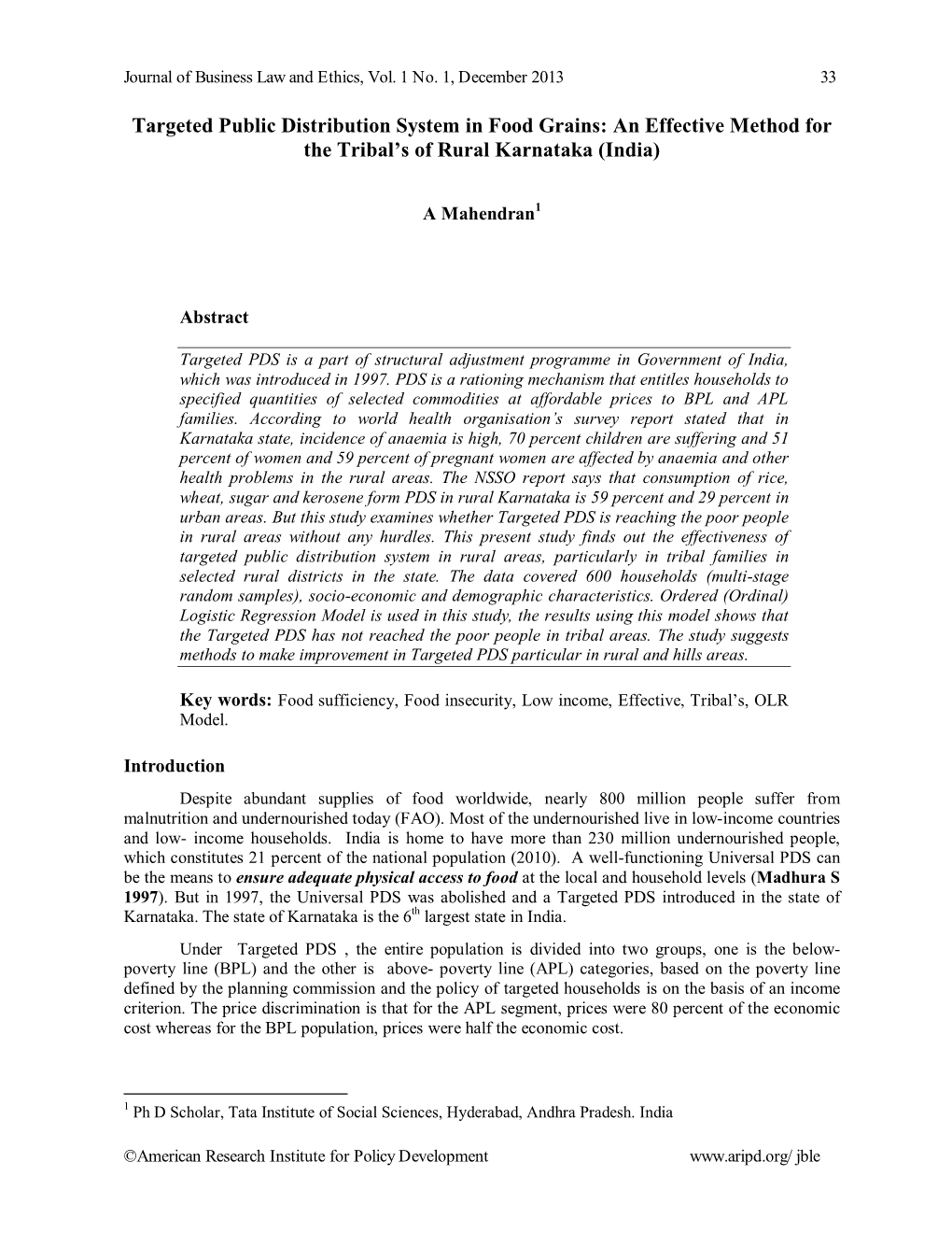 Targeted Public Distribution System in Food Grains: an Effective Method for the Tribal’S of Rural Karnataka (India)