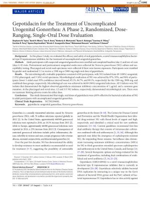 Gepotidacin for the Treatment of Uncomplicated Urogenital Gonorrhea: a Phase 2, Randomized, Dose- XX Ranging, Single-Oral Dose Evaluation Stephanie N