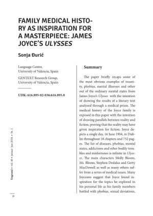 Ry As Inspiration for a Masterpiece: James Joyce's Ulysses