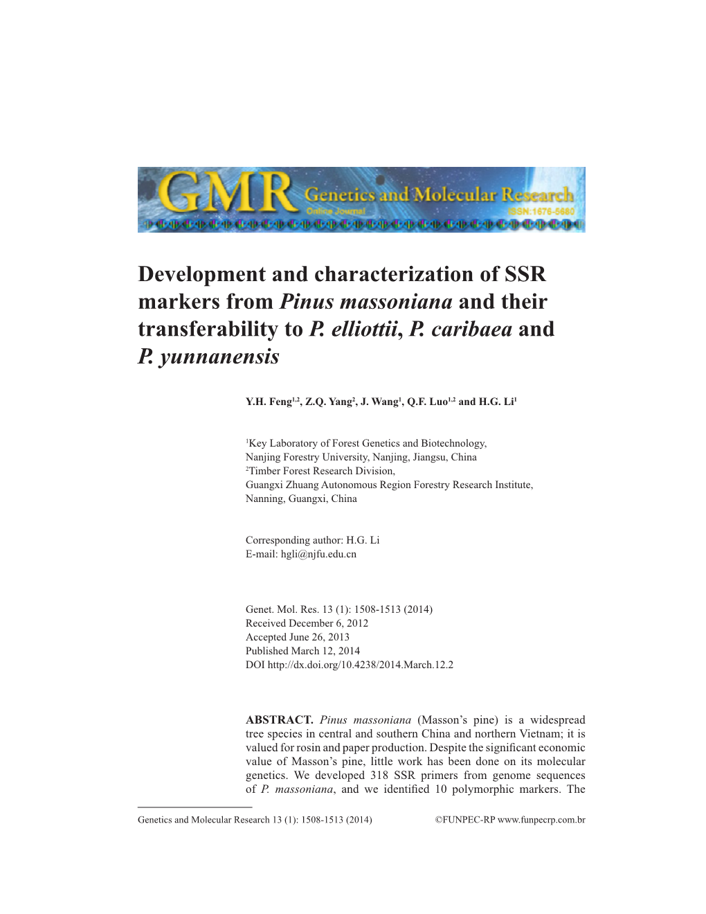 Development and Characterization of SSR Markers from Pinus Massoniana and Their Transferability to P. Elliottii, P. Caribaea and P