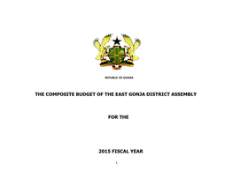 The Composite Budget of the East Gonja District Assembly for the 2015