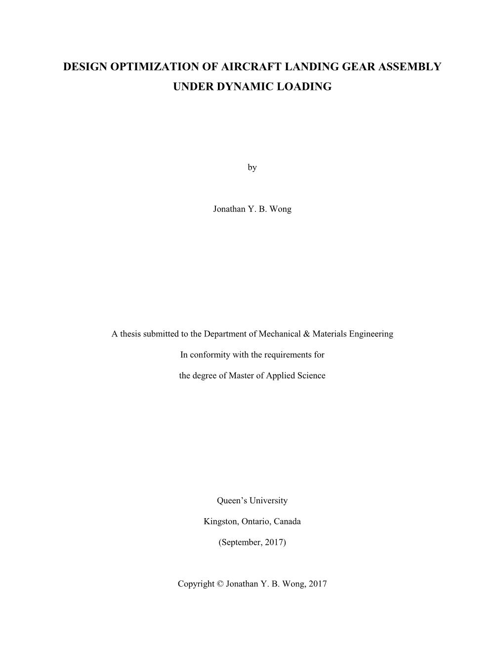 Design Optimization of Aircraft Landing Gear Assembly Under Dynamic Loading