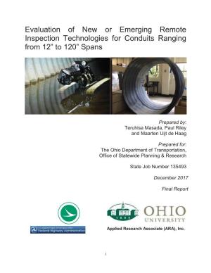 Evaluation of New Or Emerging Remote Inspection Technologies for Conduits Ranging from 12” to 120” Spans