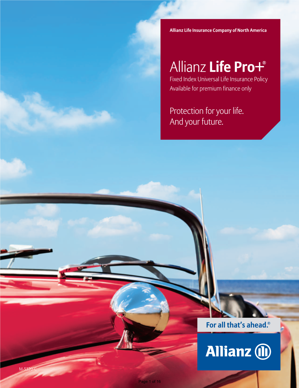 Allianz Life Pro+® Fixed Index Universal Life Insurance Policy Available for Premium Finance Only