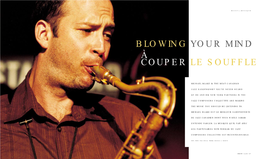 Blowing Your Mind À Couper Le Souffle