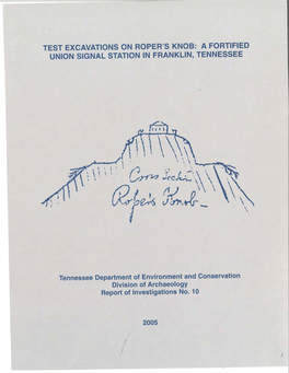 Test Excavations on Roper's Knob: a Fortified Union Signal Station in Franklin, Tennessee