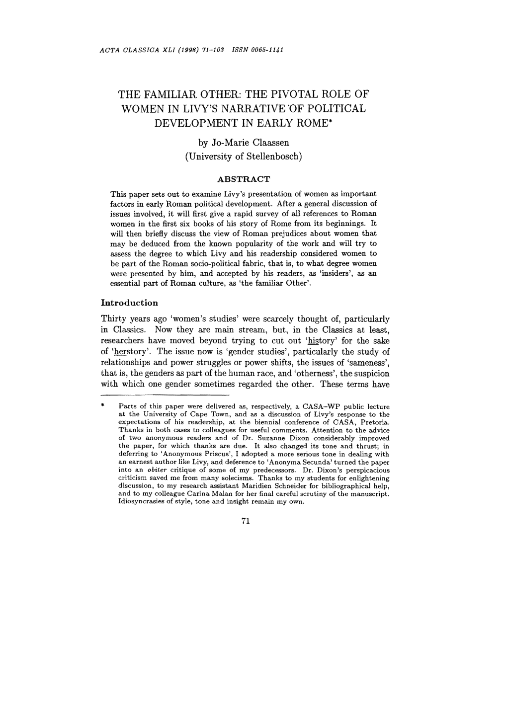 THE FAMILIAR OTHER: the PIVOTAL ROLE of WOMEN in LIVY's NARRATIVE 'OF POLITICAL DEVELOPMENT in EARLY ROME* by Jo-Marie Claassen (University of Stellenbosch)