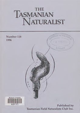 THE Tasmanian Naturalist