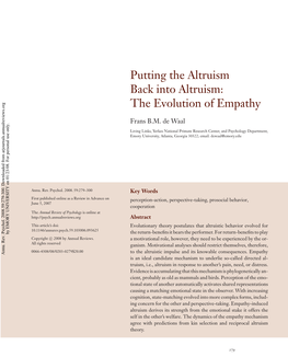 Putting the Altruism Back Into Altruism: the Evolution of Empathy