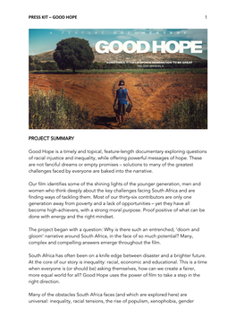 PRESS KIT – GOOD HOPE 1 Good Hope Is a Timely and Topical, Feature