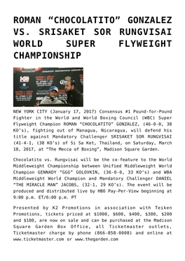 Roman “Chocolatito” Gonzalez Vs. Srisaket Sor Rungvisai World Super Flyweight Championship