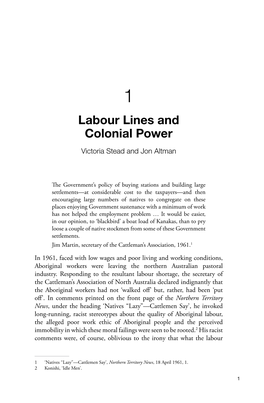 Labour Lines and Colonial Power Victoria Stead and Jon Altman