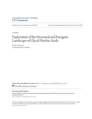 Exploration of the Structural and Energetic Landscape of Glycol Nucleic Acids Emily A