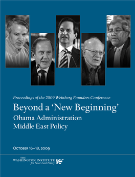 Beyond a ‘New Beginning’ Obama Administration Middle East Policy