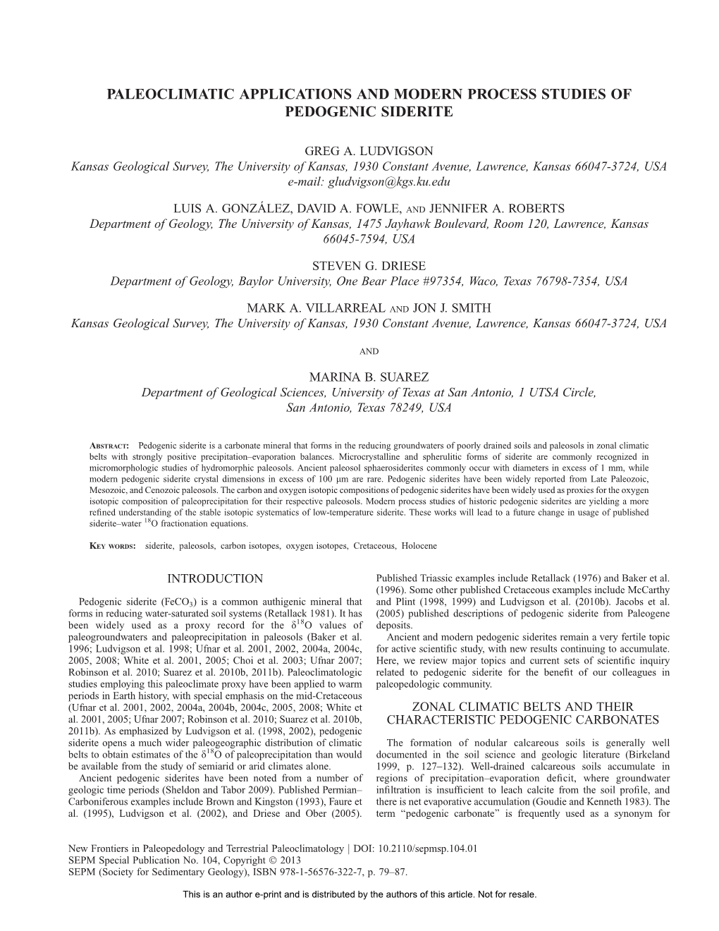 Paleoclimatic Applications and Modern Process Studies of Pedogenic Siderite