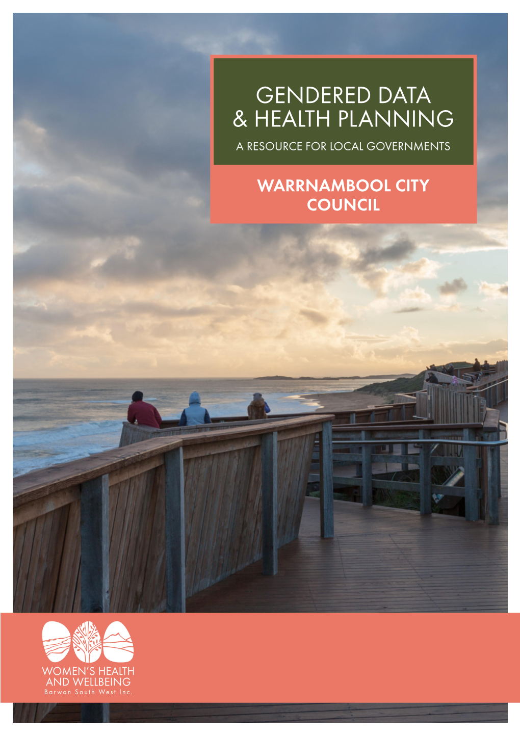 Gendered Data & Health Planning (Warrnambool City Council)