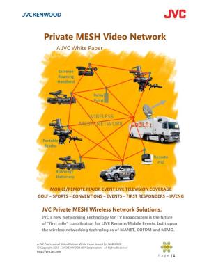 Private MESH Video Network a JVC White Paper