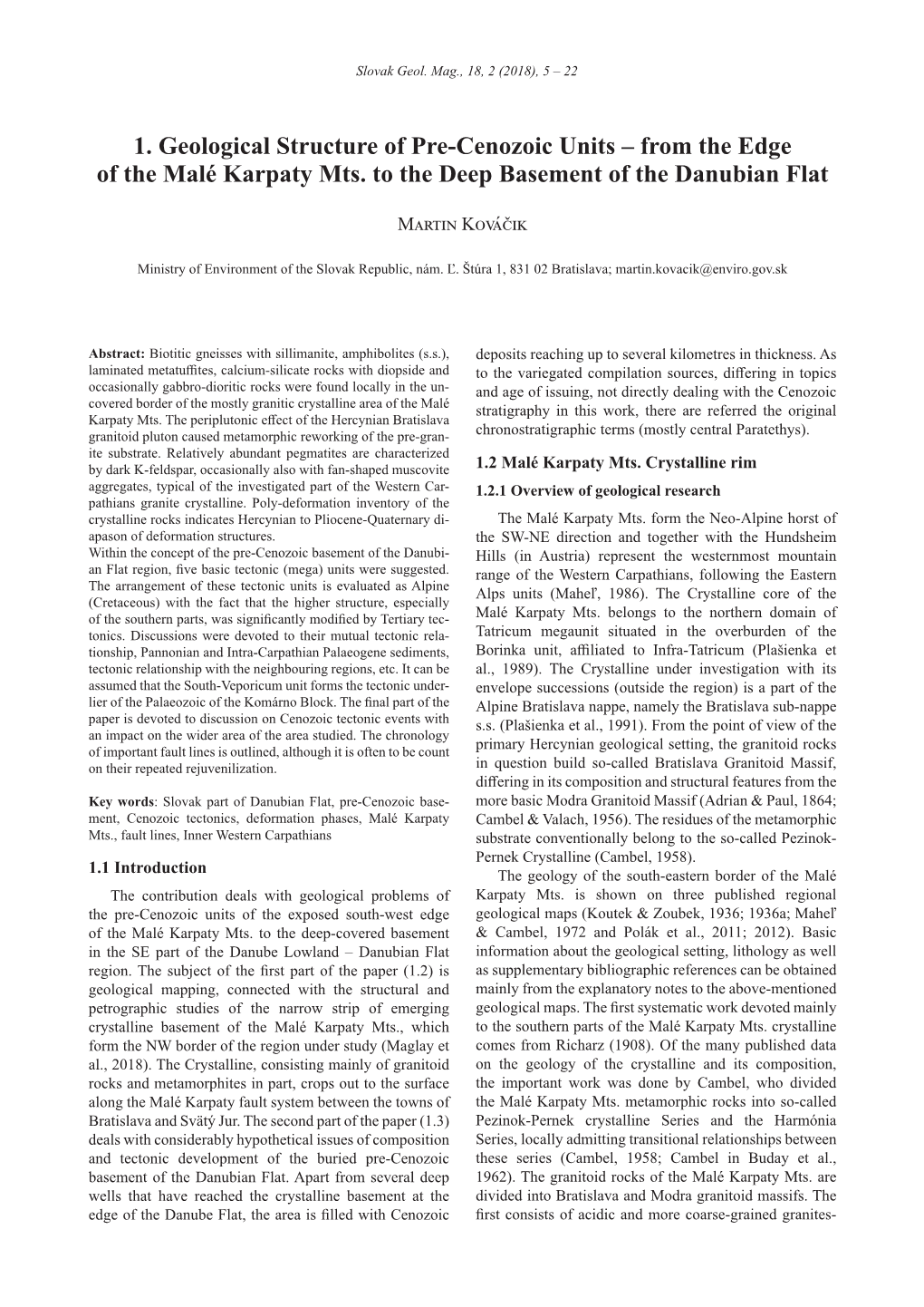 1. Geological Structure of Pre-Cenozoic Units – from the Edge of the Malé Karpaty Mts