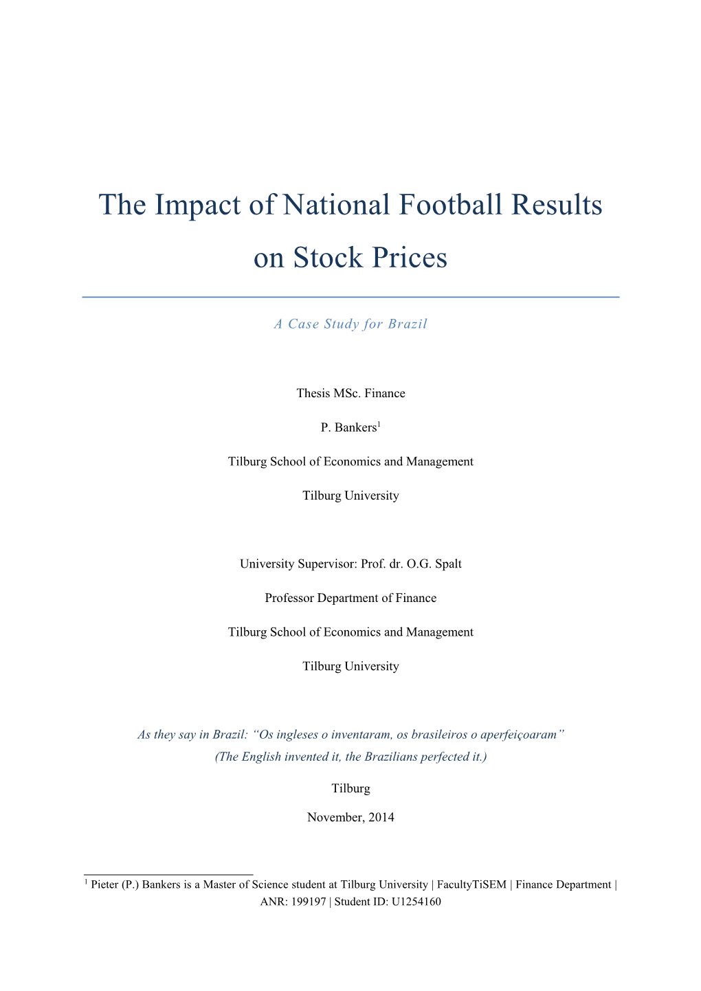 The Impact of National Football Results on Stock Prices