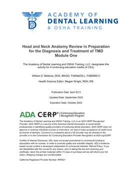 Head and Neck Anatomy Review in Preparation for the Diagnosis and Treatment of TMD Module One