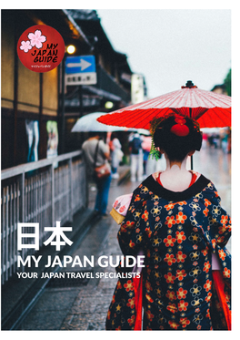 My Japan Guide Your Japan Travel Specialists Kyoto
