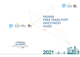 2021 Hainan Free Trade Port Investment Guide