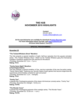 The Hub November 2010 Highlights