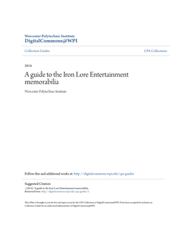 A Guide to the Iron Lore Entertainment Memorabilia Worcester Polytechnic Institute