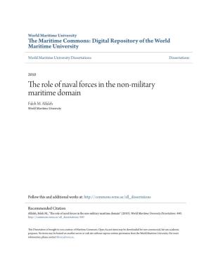 The Role of Naval Forces in the Non-Military Maritime Domain