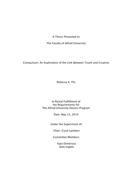 A Thesis Presented to the Faculty of Alfred University