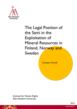 The Legal Position of the Sami in the Exploitation of Mineral Resources in Finland, Norway and Sweden