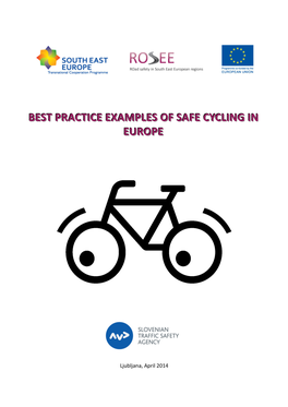 Best Practice Examples of Safe Cycling in Europe