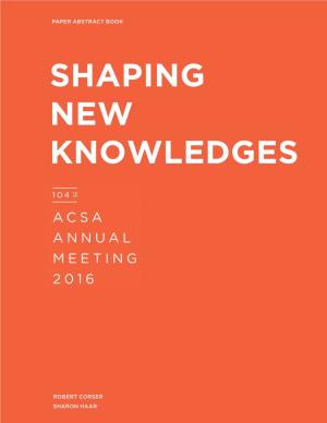 Shaping New Knowledges